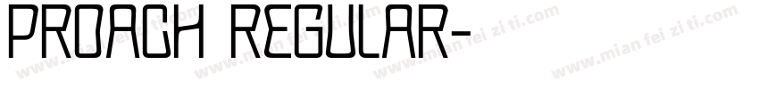 Proach Regular字体转换